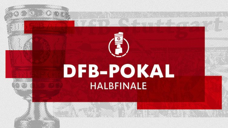 pokal-halbfinale_00000_frz_752x423